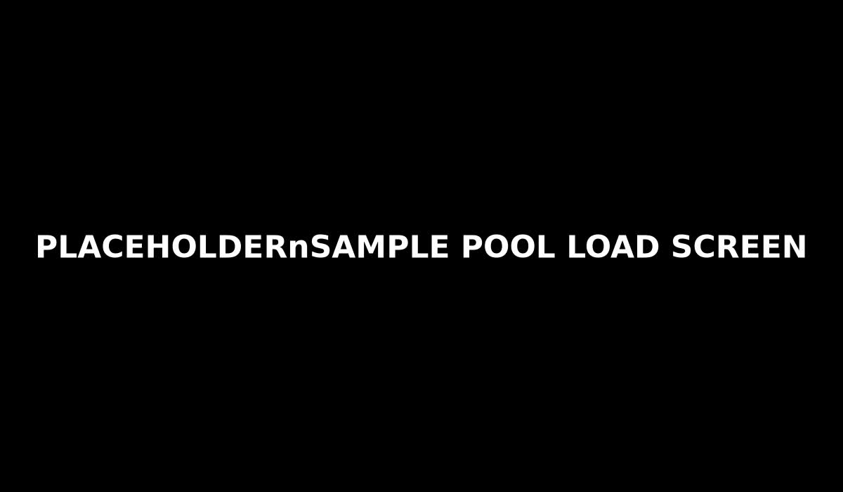 Placeholder screenshot for sample pool load screen.